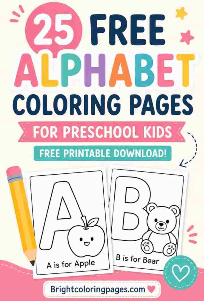25 Free Alphabet Coloring Pages for Preschool Kids (Free Printable Download)