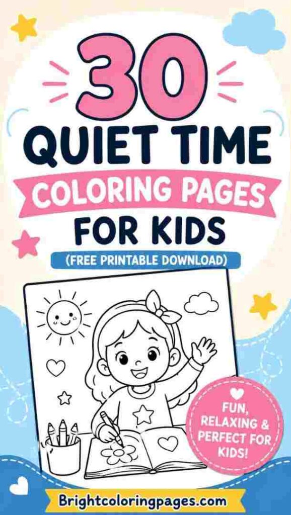 30 Quiet Time Coloring Pages For Kids (Free Printable Download)