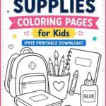 School Supplies Coloring Pages for Kids (Free Printable Download)