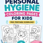 25 Personal Hygiene Coloring Pages For Kids (Free Printable Download)
