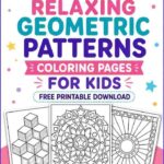 20 Relaxing Geometric Patterns Coloring Pages for Kids (Free Printable Download)