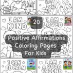 20 Positive Affirmations Coloring Pages For Kids