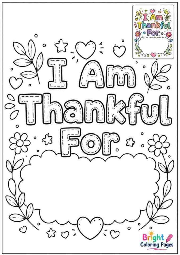 I Am Thankful For Coloring Page