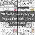 20 Free Self-Love Coloring Pages For Kids (Free Printable Download)
