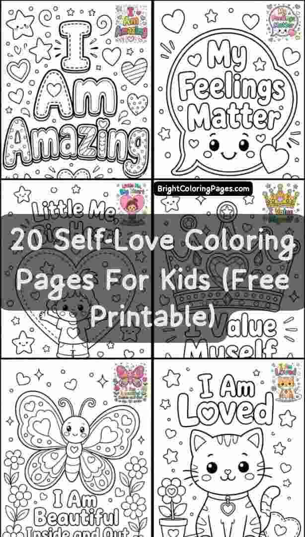 20 Free Self-Love Coloring Pages For Kids (Free Printable Download)